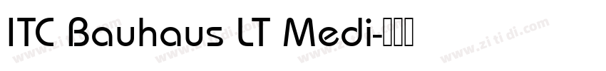ITC Bauhaus LT Medi字体转换